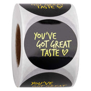 You have got great taste Sticker Business Stickers bakery stickers pink black foiled stickers